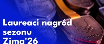 Laureaci Nagród - Zima 26