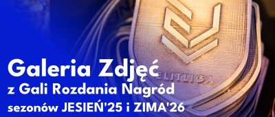 Galeria Zdjęć z Gali Rozdania Nagród sezonów Jesień25 i Zima26