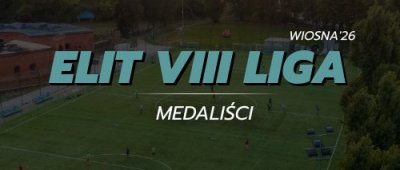 ELIT VIII Liga - medaliści
