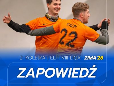 ELIT VIII Liga - Zapowiedź 2. kolejki