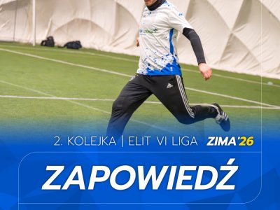 ELIT VI Liga - Zapowiedź 2. kolejki