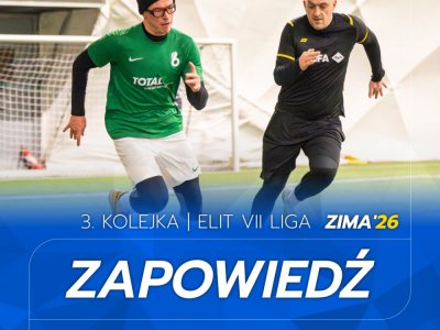 ELIT VII Liga - Zapowiedź 3. kolejki