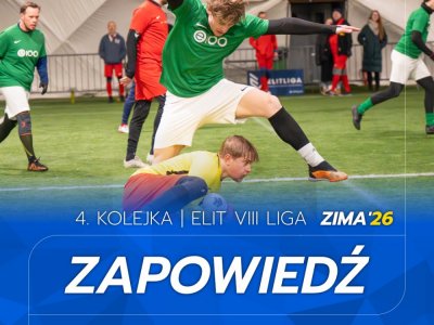 ELIT VIII Liga - Zapowiedź 4. kolejki