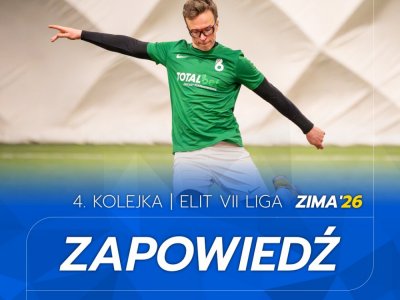 ELIT VII Liga - Zapowiedź 4. kolejki