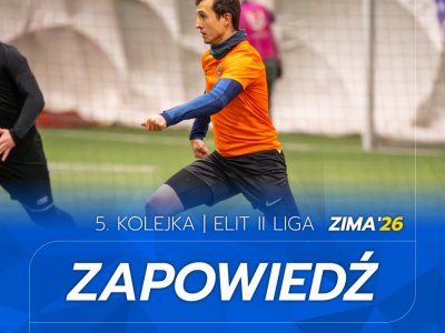 ELIT II Liga - Zapowiedź 5. kolejki