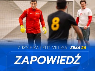 ELIT VII Liga - Zapowiedź 7. kolejki