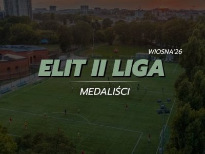 ELIT II Liga - medaliści