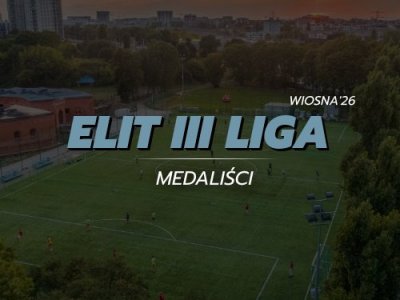 ELIT III Liga - medaliści