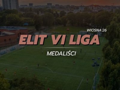 ELIT VI Liga - medaliści
